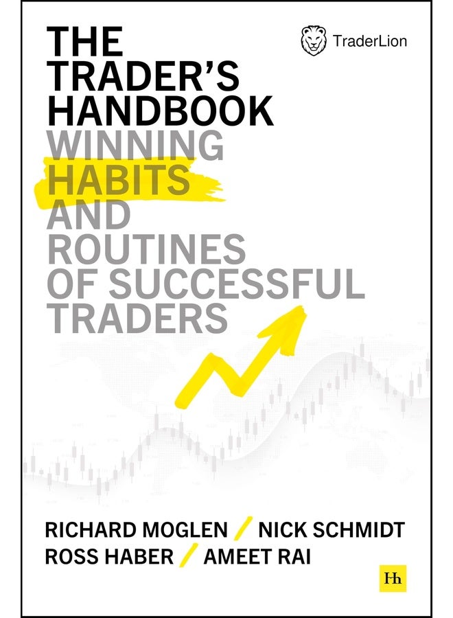 دليل المتداول: عادات وروتينات الفائزين من المتداولين الناجحين